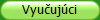 Vyučujci